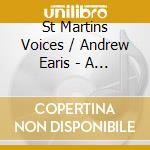 St Martins Voices / Andrew Earis - A Babe Is Born. Music For Christmas cd