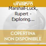 Marshall-Luck, Rupert - Exploring Spirit cd