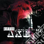 Little Axe - If You Want Loyalty Buya Dog cd