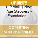 (LP Vinile) New Age Steppers - Foundation Steppers vinile