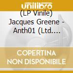 (LP Vinile) Jacques Greene - Anth01 (Ltd. Clear Vinyl 2Lp+Wav Gatefold+Poster) lp vinile