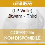 (LP Vinile) Jitwam - Third vinile