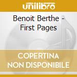 Benoit Berthe - First Pages cd musicale di Benoit Berthe