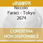 Niccolo' Faraci - Tokyo 2674 cd