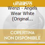 Wenzi - Angels Wear White (Original Motion Picture Soundtrack) cd