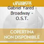 Gabriel Yared - Broadway - O.S.T. cd