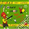 Manu Chao - Siberie M'etait Contee cd musicale di Manu Chao