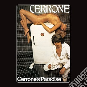 Cerrone - Cerrone's Paradise cd musicale di Cerrone