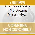 (LP Vinile) Soko - My Dreams Dictate My Reality (+Cd) (2 Lp) vinile