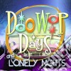 Doo Wop Days And Lonely Nights (4 Cd) cd