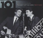 Everly Brothers - 101 - Cathy's Clown: The Besy Of (4 Cd) cd