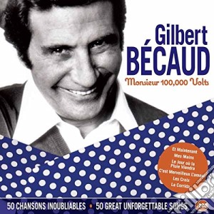 Gilbert Becaud - Monsieur 100,000 Volts (2 Cd) cd musicale di Gilbert Becaud