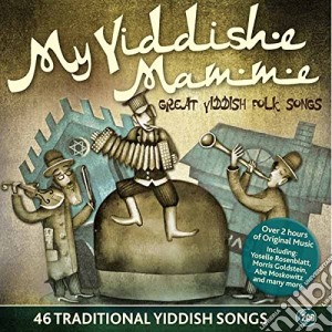 My Yiddishe Mamme (Great Yiddish Folk Songs) / Various (2 Cd) cd musicale di Various Artists