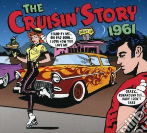(LP Vinile) Crusiin Story 1961 (The) / Various (2 Lp) lp vinile di Artisti Vari