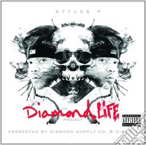 Styles P - The Diamond Life Project cd musicale di Styles P