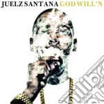 Juelz Santana - God Will'n