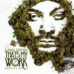 Snoop Dogg - That's My Work Vol.2 cd musicale di Dogg Snoop