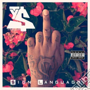 Ty Dolla Sign - Sign Language cd musicale di Ty dolla sign
