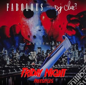 Fabolous - Friday Night Freestyles cd musicale di Fabolous