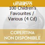 100 Children's Favourites / Various (4 Cd) cd