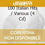 100 Italian Hits / Various (4 Cd) cd
