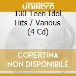 100 Teen Idol Hits / Various (4 Cd) cd