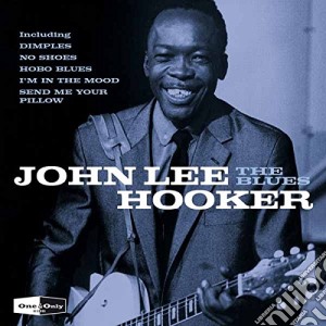 John Lee Hooker - The Blues cd musicale di John Lee Hooker