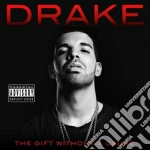 Drake - The Gift Without The Curse cd