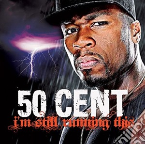 50 Cent - I'm Still Running This cd musicale di 50 Cent