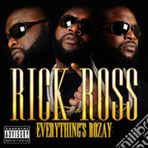 Rick Ross - Everything's Rozay cd musicale di Rick Ross