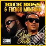 Rick Ross & French Montana - Boss Talk cd