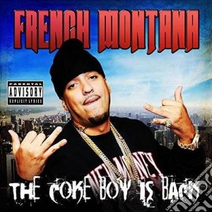 French Montana - The Coke Boy Is Back cd musicale di Montana French