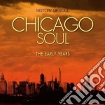 Chicago Soul (The Earlyyears) / Various (2 Cd) cd