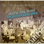 Skiffle, Folk, Rock'n'roll & The Briitish Blues Boom (2 Cd) cd