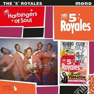 (LP Vinile) 5 Royales (The) - Harbingers Of Soul lp vinile di Royales 5