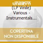 (LP Vinile) Various - Instrumentals Soul-Style vinile