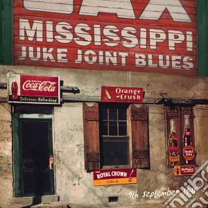 Mississippi Juke Joint Blues (9th September 1941 / Various (4 Cd) cd musicale