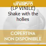 (LP VINILE) Shake with the hollies cd