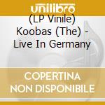 (LP Vinile) Koobas (The) - Live In Germany cd