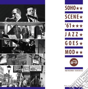 Soho 61 (Jazz Goes Mod) (2 Cd) cd musicale di Artisti Vari