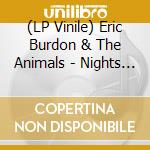 (LP Vinile) Eric Burdon & The Animals - Nights In San Francisco (Rsd 2018) vinile