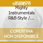 Mighty Instrumentals R&B-Style / Various (4 Cd) cd