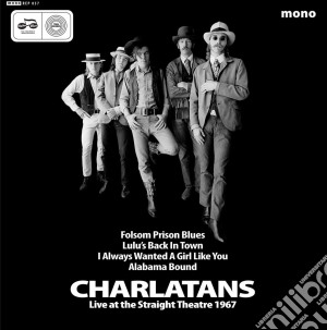 (LP Vinile) Charlatans (The) - Live At The Straight Theatre 1967 lp vinile