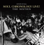 Soul Chronology Live! (The Sixties) (4 Cd) / Various