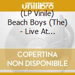 (LP Vinile) Beach Boys (The) - Live At Fillmore East 1971 vinile