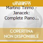 Martino Tirimo - Janacek: Complete Piano Music