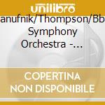 Panufnik/Thompson/Bbc Symphony Orchestra - Panufnik: Symphony No. 9 And Bassoon Concerto cd musicale di Panufnik/Thompson/Bbc Symphony Orchestra
