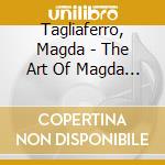 Tagliaferro, Magda - The Art Of Magda Tagliaferro cd