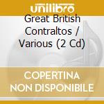 Great British Contraltos / Various (2 Cd) cd