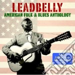 Leadbelly - American Folk & Blues Anthology (3 Cd)
